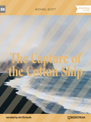 cover image of The Capture of the Cotton Ship (Unabridged)